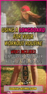 Longboard workout routine