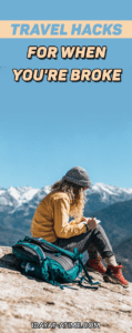 Travel hacks for when you're broke