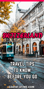Travel tips for Switzerland