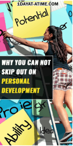 You cant skip out on personal growth