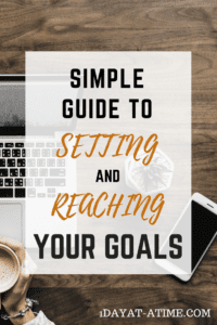 Guide to setting and reaching goals