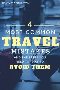 4 most common travel mistakes