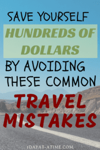 Avoid these common travel mistakes and save hundreds