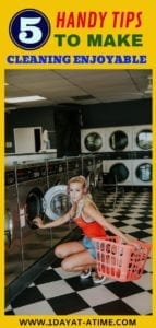 5 Handy Tips to make Cleaning Enjoyable