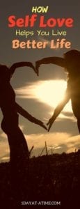 How self love helps you live better life