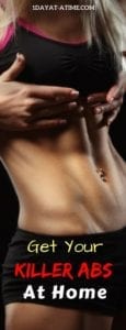 How to get killer abs without leaving home