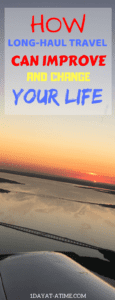 How Long-Haul Travel Can Improve And Change Your Life