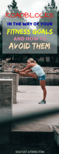 Roadblocks You Must Overcome To Get Fit