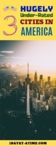 3 hugely underrated cities in america