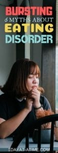 Bursting 6 myths about eating disorder