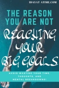 Reaching your big goals