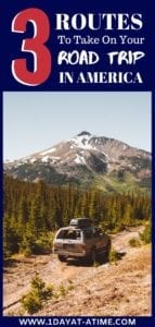 3 Routes to take on your road trip to America
